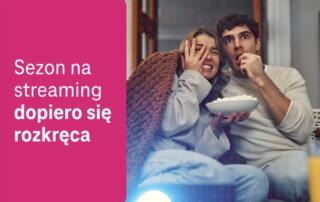 Jesień i zima napędzają streaming. T-Mobile notuje 100-procentowy wzrost zużycia danych