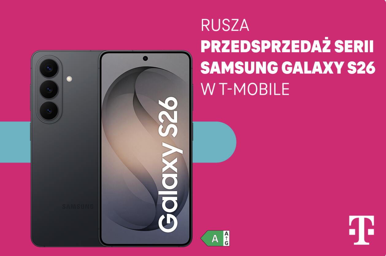Rusza przedsprzedaż serii Samsung Galaxy S26 i Galaxy Buds4 w T-Mobile