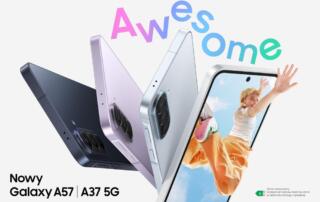 Samsung prezentuje Galaxy A57 5G i Galaxy A37 5G: Awesome Intelligence dla jeszcze większej liczby użytkowników