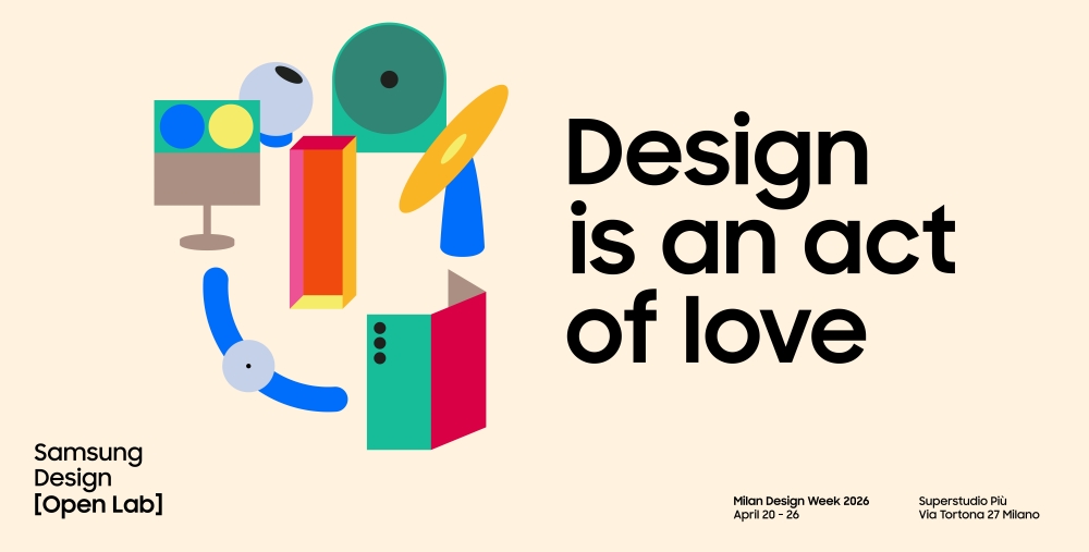 Milan Design Week 2026: Samsung zaprezentuje wystawę „Design is an Act of Love”