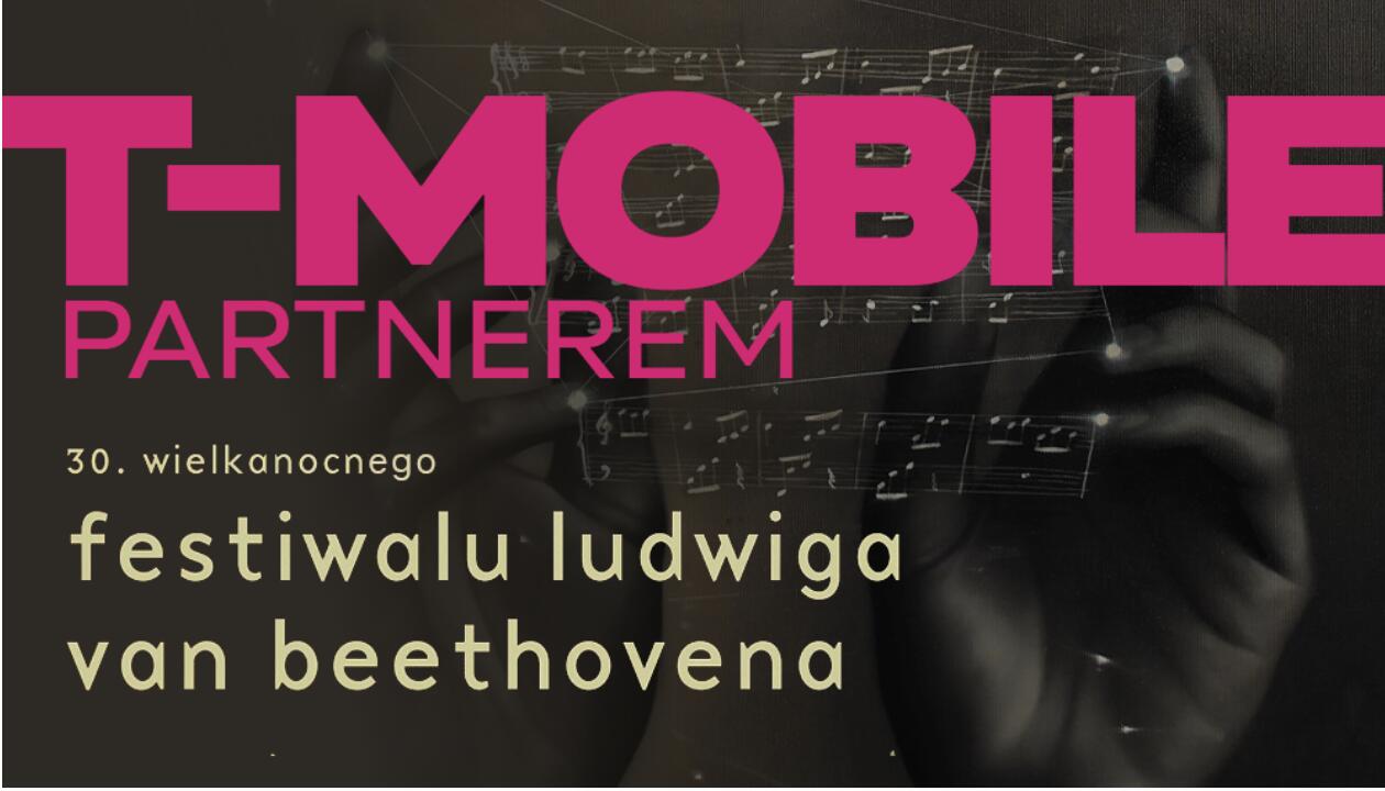 T-Mobile partnerem 30. Wielkanocnego Festiwalu Ludwiga van Beethovena