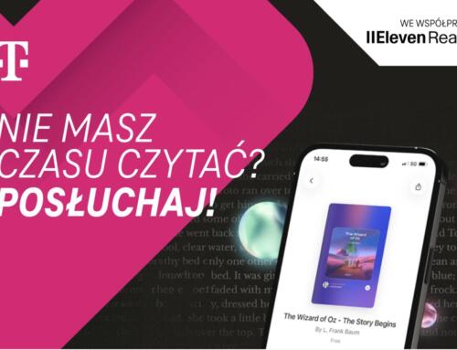 Twój osobisty lektor – odbierz subskrypcję Ultra ElevenReader w Magenta Moments od T-Mobile za 0zł