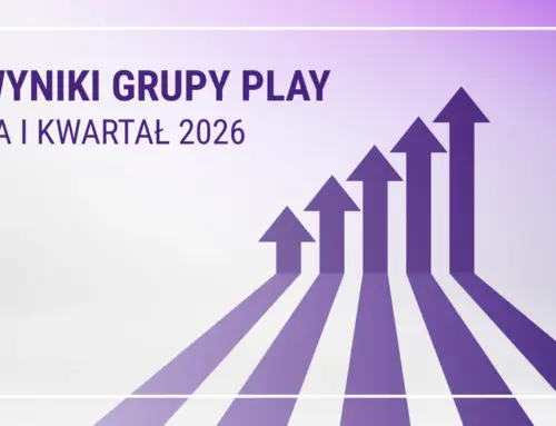 Grupa Play w pierwszym kwartale 2026 – dalszy wzrost przychodów i rekordowa EBITDAaL potwierdzają skuteczność modelu biznesowego operatora