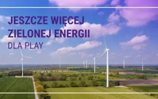 Jeszcze więcej zielonej energii dla Play – Operator rozszerza współpracę z firmą Statkraft