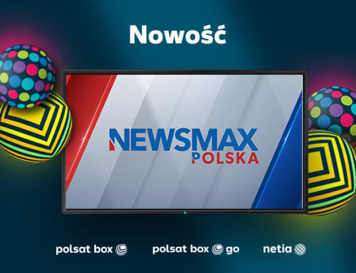 Kanał Newsmax w Polsat Box, Netii i Polsat Box Go